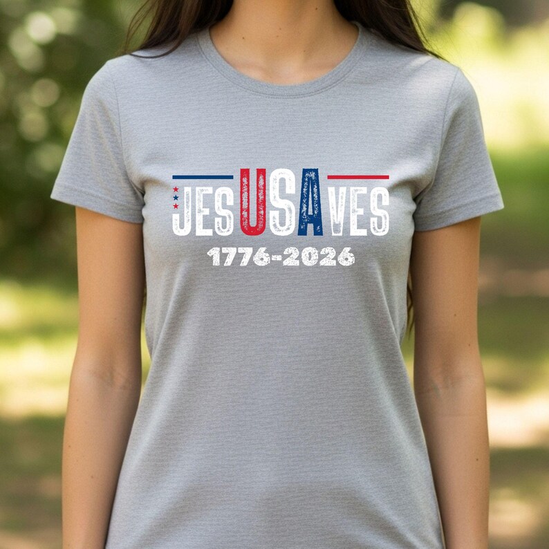 Jesus Saves USA 250th Anniversary  Shirt Veteran Day Gift, Independence Day Tshirt