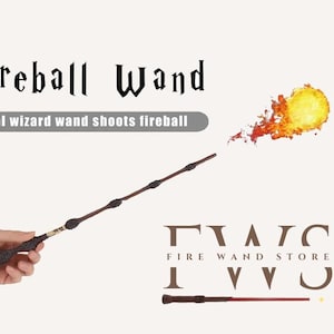 May include: A brown Fireball Wand with a detailed handle, emitting a fiery ball. The text reads "Fireball Wand" and "Real wizard wand shoots fireball". The Fire Wand Store logo is also visible.