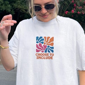 Embroidered Choose to Include Shirt, Comfort Colors Inclusion Shirt, SPED Teachers Gifts, Special Education T-Shirt, Inclusion Matters Tee