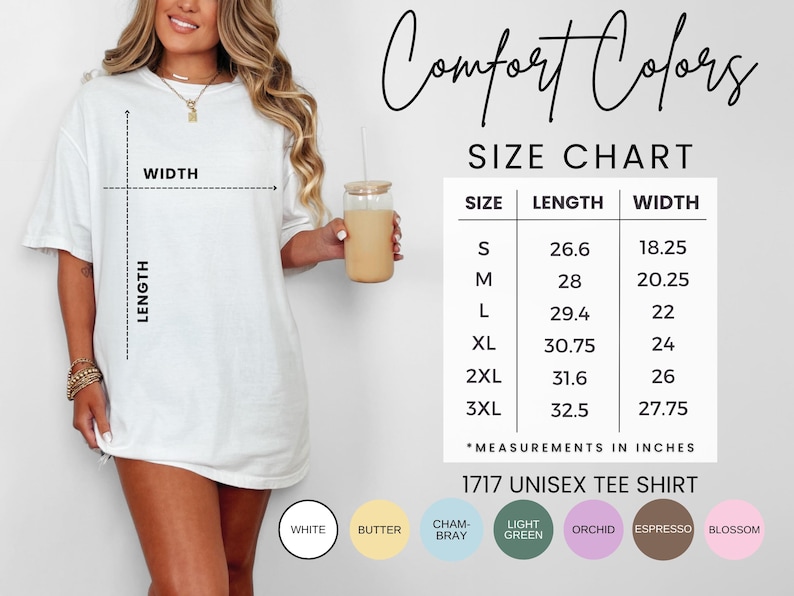 K&ouml;nnte beinhalten: Wei&szlig;es Unisex-T-Shirt mit Gr&ouml;&szlig;entabelle. Die Tabelle zeigt die Ma&szlig;e in Zoll f&uuml;r die Gr&ouml;&szlig;en S bis 3XL. Das Shirt tr&auml;gt den Text "Comfort Colors" und "1717 Unisex Tee Shirt". Farboptionen sind Wei&szlig;, Butter, Cham-Bray, Hellgr&uuml;n, Orchidee, Espresso und Blossom.
