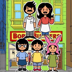 May include: A cartoon illustration of the Belcher family from Bob's Burgers, standing in front of the restaurant. The characters include Bob, Linda, Tina, Gene, and Louise. The restaurant sign reads "Bob's Burgers".