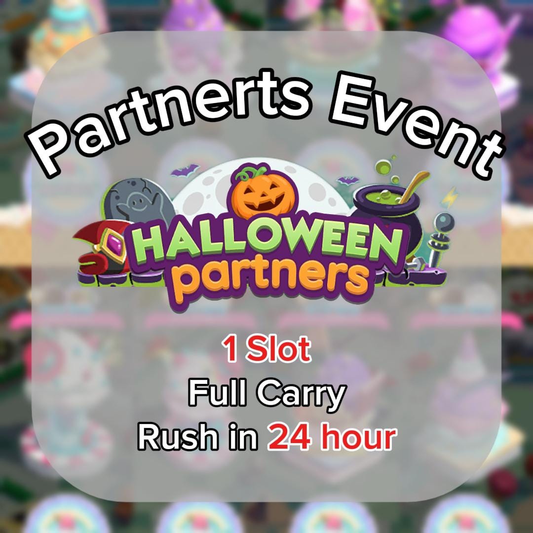 THE PARTNERS EVENT WILL END LATER!!! I'm Still Offering A FULL CARRY SERVICE. You Won't Need To