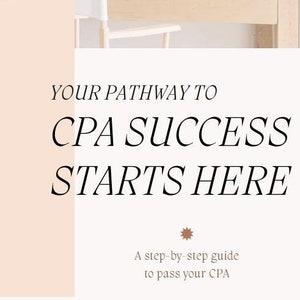 Può includere: Uno sfondo rosa chiaro con il testo "YOUR PATHWAY TO CPA SUCCESS STARTS HERE" in nero. Sotto il testo c'è una stella marrone e il testo "A step-by-step guide to pass your CPA" in nero.