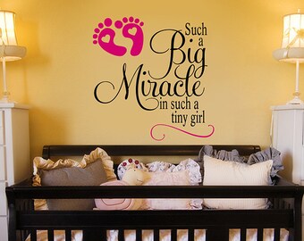 Baby Girl Nursery Decal, Such a Big Miracle vinyl wall decal, nursery bedroom wall sticker, vinyl wall quote for baby