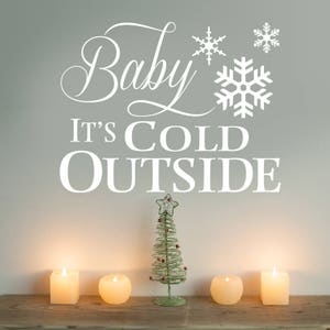 クリスマス デカール、ベイビー イッツ コールド アウトサイド、ビニール製壁用ワード、ホリデー ソングの歌詞、冬の装飾、エルフの映画の歌、スノーフレーク デカール 画像 1