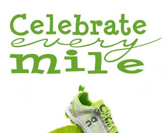 Runner Decal, Celebrate Every Mile vinyl wall decal, fitness decal,  gym decor, milestones motivation encouragement