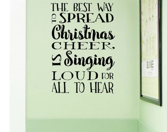 The best way to spread Christmas Cheer vinyl wall decal, elf movie decal, subway vinyl decal, holiday decor