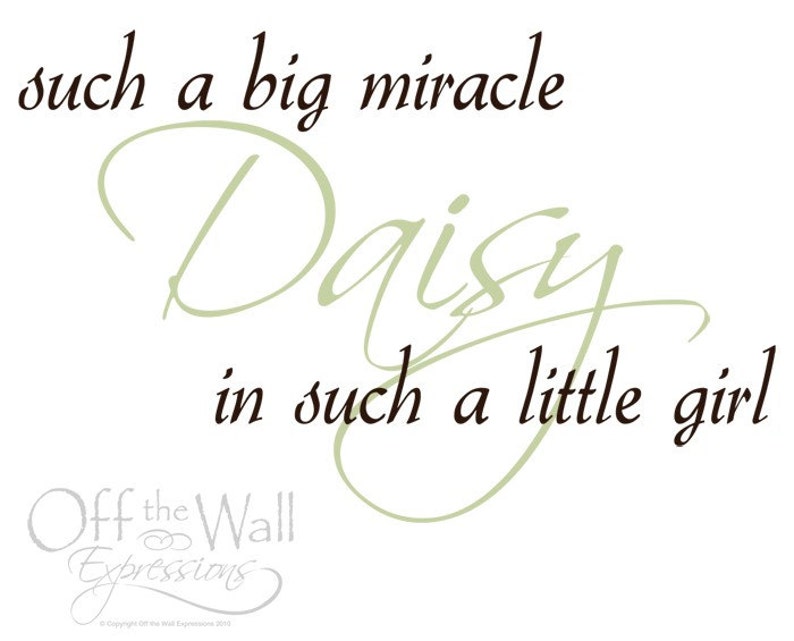 such a big miracle in such a little girl, personalized, vinyl wall art decal, large two color decal, nursery decor image 2