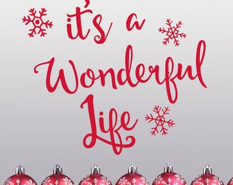 It's A Wonderful Life, Christmas decal, vinyl decal with snowflakes, holiday decal, classic movie decor