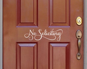 No Soliciting sign, front door decal, no solicitation vinyl door notice, no solicit decal