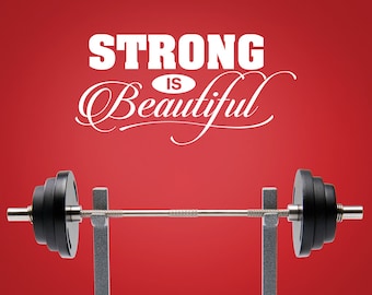 Strong is Beautiful vinyl wall words, fitness decal, workout motivation, new years resolution