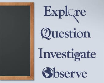 Classroom Decals, Explore, Question, Investigate, Observe, teacher wall decor, education decals for student motivation