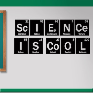 Classroom decal, Science is Cool periodic table decal, element decor for school, science decor image 1