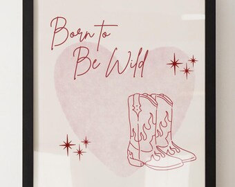 Born to Be Wild - Digital Wall Art