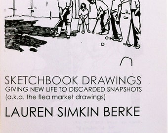 SKETCHBOOK DRAWINGS: Giving New Life to Discarded Snapshots