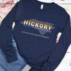 Hickory NC Shirt, Solid Wood Roots, Roast My Town, North Carolina tees