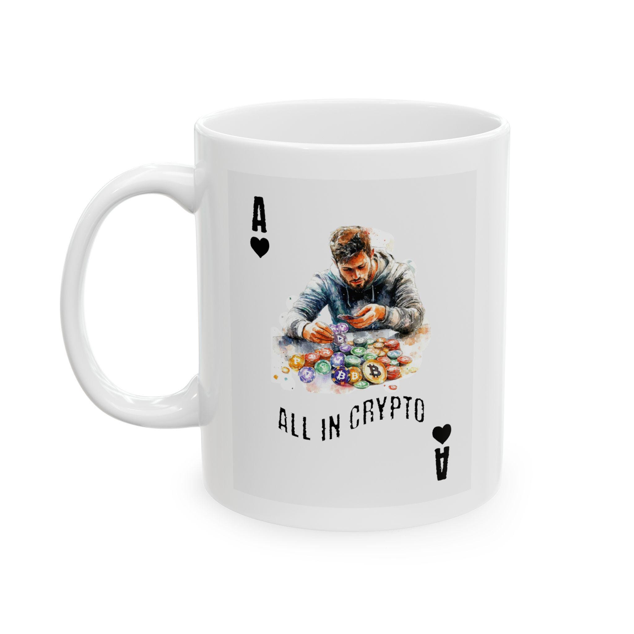 All In Crypto Mug, Bitcoin Art, Cryptocurrency Gift