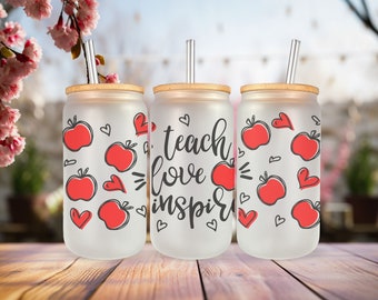 Teach Love Inspire Frosted Tumblers Gift Friend Motivational Inspirational coffee cup