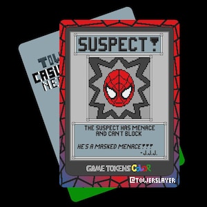 May include: A game token featuring a pixelated Spider-Man mask design. The card reads "SUSPECT?" and includes text: "THE SUSPECT HAS MENACE AND CAN'T BLOCK. HE'S A MASKED MENACE!!! -J.J.J." The card is red, gray, and black.