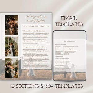 May include: A digital document set titled Photographer's email templates featuring 10 sections and 30+ templates. The layout includes three photographs of couples, instructional text, and a document guide displayed on a tablet screen.