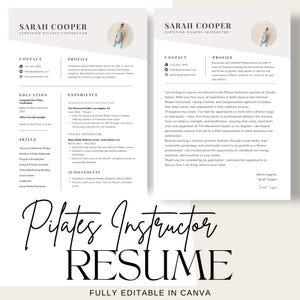 May include: A beige and white resume template for a Pilates instructor. The resume includes contact information, education, skills, experience, and achievements. The text "Pilates Instructor Resume" is written in large, bold, black letters at the bottom of the page. The text "Fully Editable in Canva" is written in smaller, black letters below the resume title.