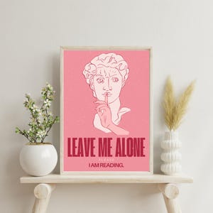 Leave Me Alone I Am Reading Poster - Digital Download A3 | Minimalist Line Art Wall Decor | Pink Aesthetic Printable Artwork for Book Lovers