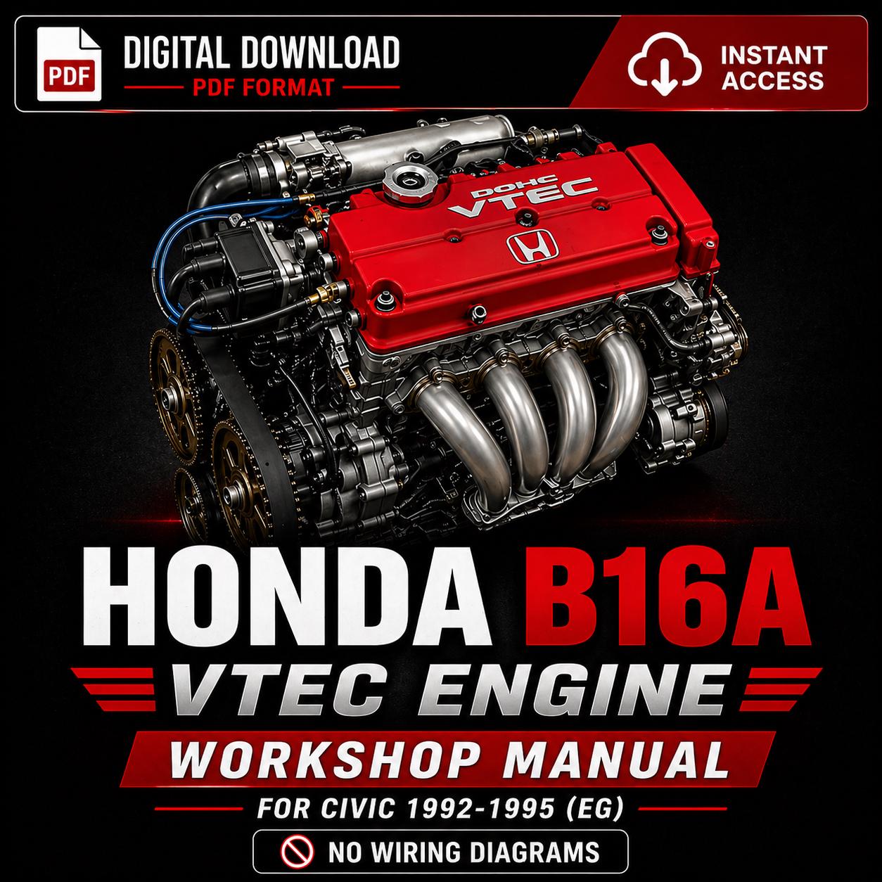 ホンダ B16A VTEC エンジン整備マニュアル (1992-1995 シビック) (PDF