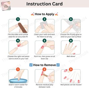 May include: Instruction card with step-by-step instructions for applying and removing nail art. The steps include filing, cleaning, applying glue, and pressing the nail pieces. The card also shows how to remove the nails.