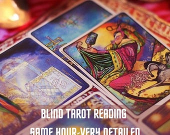 Same Hour Blind Tarot Reading: Detailed Psychic Insights and Predictions, Psychic Blind Tarot Reading No Questions