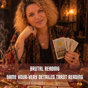 May include: A set of tarot cards featuring The Sun card held in a hand, with additional cards laid out on a red surface. The text reads BRUTAL READING and SAME HOUR-VERY DETAILED TAROT READING. The cards display various illustrations and symbols.