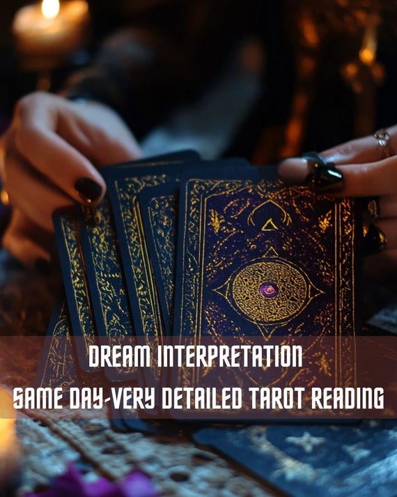 Dream Interpretation Reading, Tarot Cards Reading, Same Hour Tarot Reading, Future Insights Dream Tarot Reading, Dream Meanings