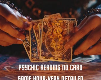 Psychic Reading No Cards, Tarot Cards Reading, Same Hour - Same Day Tarot Reading, Honest Psychic Reading, No Cards Reading, Psychic Advice