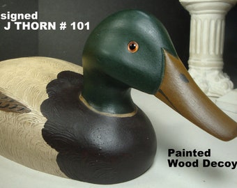 SIGNED J Thorn # 101 Mallard? or CanvasBack Duck, Hand Carved & Painted WOOD Bird, Glass Eyes, Hunting Lodge Folk Art, Vtg USED Bird