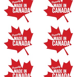 May include: Six red maple leaf stickers, each displaying the text "Proudly Made in Canada".