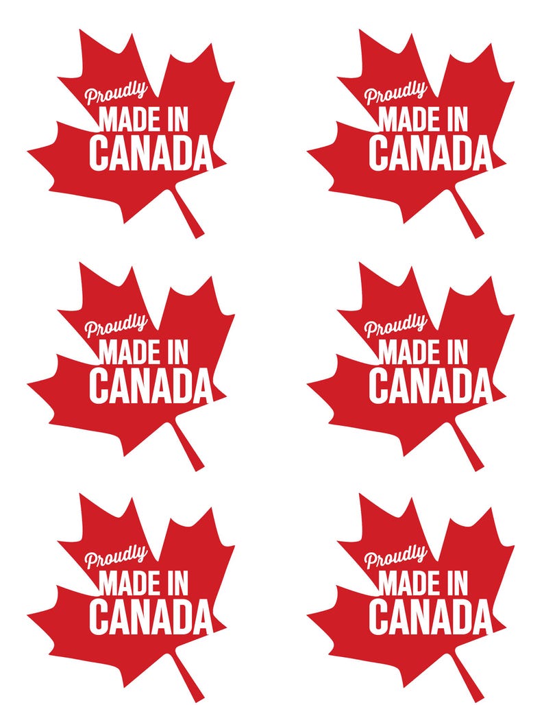 May include: Six red maple leaf stickers, each displaying the text "Proudly Made in Canada".