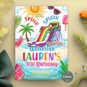 May include: A colorful invitation for a 10th birthday party with a backyard waterslide theme. The invitation features a cartoon illustration of a waterslide, palm trees, a watermelon, and sunglasses. The text on the invitation reads "You're invited to a Splish Splash Backyard Waterslide Lauren's 10th Birthday."  The invitation also includes the date, time, and location of the party.