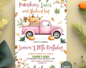 May include: A pink vintage truck illustration carrying pumpkins, with the text "Pumpkins, Leaves and Stacks of Hay." The invitation also includes the text "Lauren's 10th Birthday" with event details.