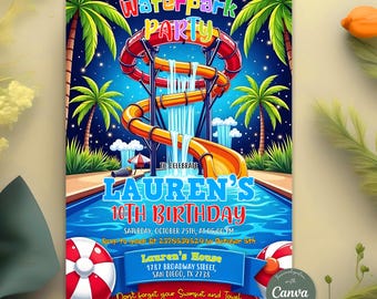 May include: A colorful invitation for a waterpark party. The design features a water slide, palm trees, and a pool. Text includes "Waterpark Party," "Lauren's 10th Birthday," and event details. The invitation also says "Don't forget your Swimsuit and Towel."