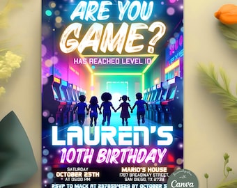 May include: A vibrant birthday party invitation with the text "ARE YOU GAME?" and "LAUREN'S 10TH BIRTHDAY." The design features a colorful arcade scene and silhouettes of children. Includes event details.