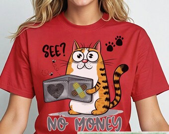 See No Money Cat PNG: Trendy Sublimation Design, Digital Download