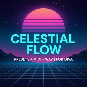 Celestial Flow - diva-presets + MIDI en WAV | Synthwave, filmisch, EDM-geluidspakket