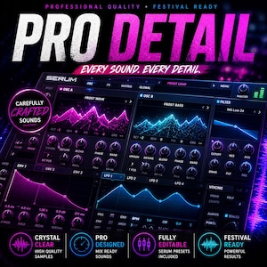 May include: Digital audio workstation interface with the text "PRO DETAIL" and "SERUM". The interface features multiple controls, including oscillators, filters, and effects, with the words "CAREFULLY CRAFTED SOUNDS" and "CRYSTAL CLEAR" in the image.