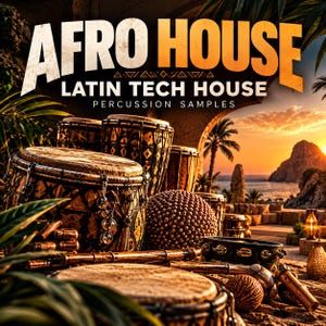 Puede incluir: Una colección de instrumentos de percusión que incluye tambores, un shaker de cuentas y una pandereta. El texto AFRO HOUSE LATIN TECH HOUSE PERCUSSION SAMPLES aparece en letras grandes y negritas sobre un fondo de atardecer tropical.