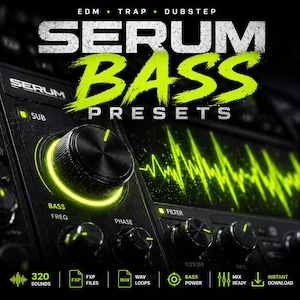 May include: A close-up of a black audio mixing console with the words "SERUM BASS PRESETS" in large, neon green letters. The console features knobs, buttons, and a glowing green waveform display. Text at the top reads "EDM &bull; TRAP &bull; DUBSTEP".