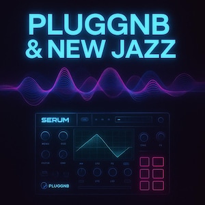 May include: A digital graphic with the text "PLUGGNB & NEW JAZZ" in bright blue, above a synthesizer interface. The interface has a teal waveform display and pink and red buttons. A wavy pink and purple line design is in the background.