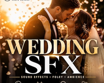 Wedding Sound Effects Pack Cinematic Wedding SFX Foley Ambient Audio Bundle Video Editing
