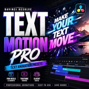 May include: A digital graphic for DaVinci Resolve Text Motion Pro featuring bold white and purple text, a vibrant light burst effect, and a software timeline interface. Includes icons for reels, YouTube, and client edits with text labels.