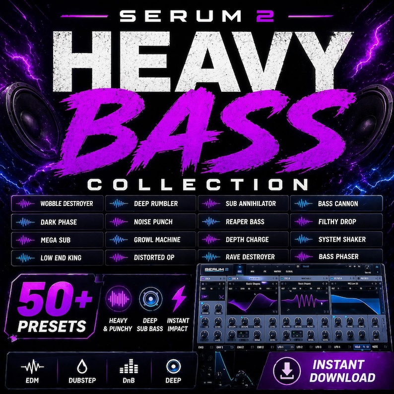May include: An advertisement for Serum 2's Heavy Bass Collection, featuring a purple and white design. The text highlights "HEAVY BASS COLLECTION" and "50+ PRESETS". Icons for EDM, Dubstep, DnB, and Deep bass music are included, along with an "INSTANT DOWNLOAD" button.
