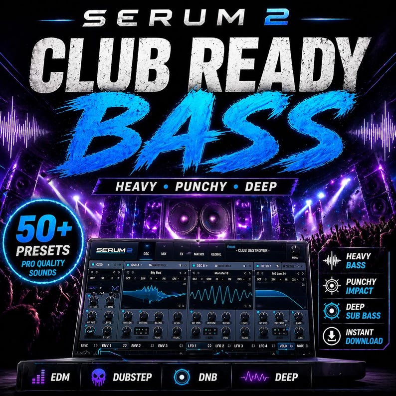 May include: An advertisement for digital music software, featuring the text "SERUM 2 CLUB READY BASS". The image shows a laptop screen displaying a music production interface, with the words "HEAVY, PUNCHY, DEEP". It also includes "50+ PRESETS PRO QUALITY SOUNDS".