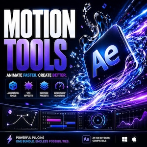 Puede incluir: Un gráfico digital para el software Motion Tools con el texto MOTION TOOLS y ANIMATE FASTER. CREATE BETTER. Muestra el logotipo de After Effects rodeado de efectos de luz líquida azul y violeta, paneles de interfaz e iconos.